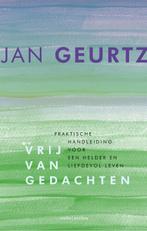 Vrij van gedachten 9789026332852 Jan Geurtz, Verzenden, Zo goed als nieuw, Jan Geurtz
