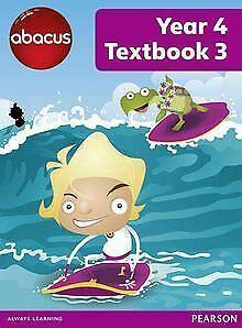 Abacus Year 4 Textbook 3 (Abacus 2013) von Mertte...  Book, Livres, Livres Autre, Envoi