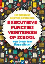 Executieve functies versterken op school 9789079729883, Boeken, Verzenden, Zo goed als nieuw, Margaret Foster