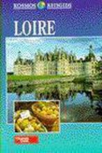 Loire / Kosmos middengids 9789021594460 Kathy Arnold, Verzenden, Gelezen, Kathy Arnold