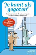 Je komt als gegoten 9789490783198, Verzenden, Zo goed als nieuw