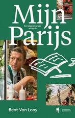 Mijn Parijs 9789463931434 Bent Van Looy, Boeken, Verzenden, Gelezen, Bent Van Looy