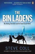 The Bin Ladens: Oil, Money, Terrorism and the Secret Sau..., Coll, Steve, Verzenden