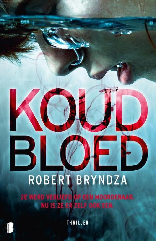 Koud bloed / Erika Foster / 5 9789022586716 Robert Bryndza, Boeken, Thrillers, Zo goed als nieuw, Verzenden