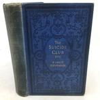 Robert Louis Stevenson - The Suicide Club and The Rajahs