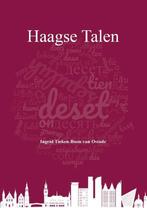 Haagse Talen 9789460100895, Boeken, Ingrid Tieken-Boon van Ostade, Zo goed als nieuw, Verzenden