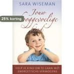 Jouw hooggevoelige kind 9789020205251 Sara Wiseman, Verzenden, Sara Wiseman