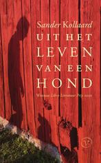 Uit het leven van een hond 9789028223141 Sander Kollaard, Verzenden, Gelezen, Sander Kollaard
