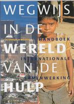 Wegwijs in de wereld van de hulp 9789068325782 L. Schulpen, Verzenden, L. Schulpen