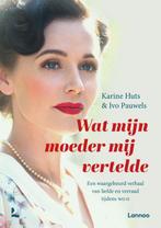 Wat mijn moeder mij vertelde 9789401472340 Karine Huts, Verzenden, Gelezen, Karine Huts