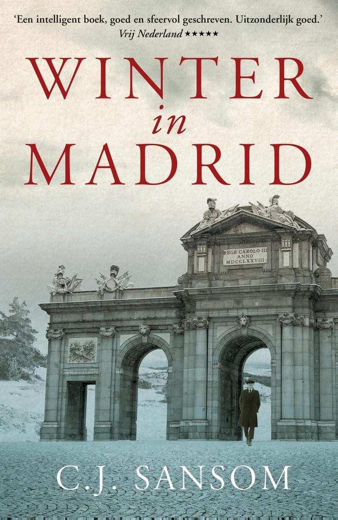 Winter in Madrid 9789026152733 C.J. Sansom, Boeken, Thrillers, Gelezen, Verzenden