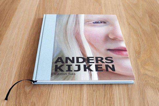 ANDERS KIJKEN 9789082238501 Caitlin Sas, Boeken, Kunst en Cultuur | Fotografie en Design, Gelezen, Verzenden
