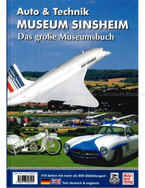 AUTO EN TECHNIK MUSEUM SINSHEIM, DAS GROßE MUSEUMBUCH, Livres, Autos | Livres