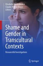 Shame and Gender in Transcultural Contexts 9783031545924, Boeken, Verzenden, Zo goed als nieuw