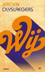 Wij 9789023443629 Jeroen Olyslaegers, Boeken, Verzenden, Gelezen, Jeroen Olyslaegers