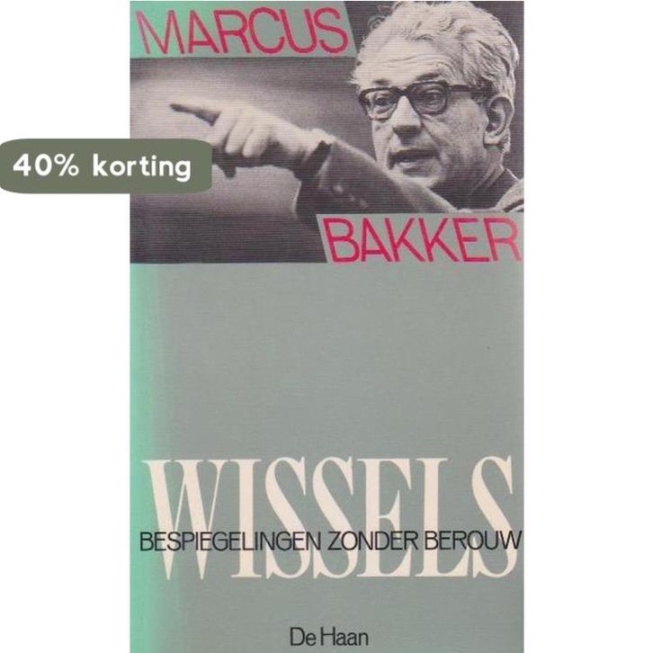 Wissels 9789022836989 Piet Bakker, Livres, Histoire mondiale, Envoi