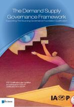 The Demand Supply Governance Framework 9789087536947, Boeken, Verzenden, Zo goed als nieuw, Jork Lousberg