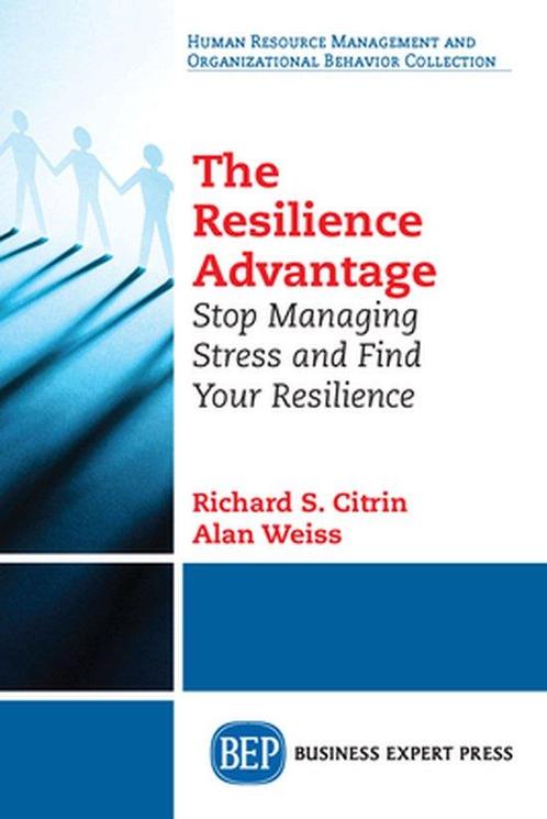 The Resilience Advantage 9781631573736 Alan Weiss, Boeken, Overige Boeken, Gelezen, Verzenden