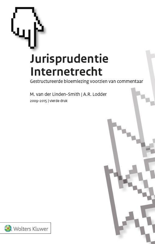 Jurisprudentie Internetrecht 2009-2015 9789013131895, Boeken, Wetenschap, Gelezen, Verzenden