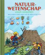 Natuurwetenschap voor kinderen 9789044716269, Boeken, Verzenden, Gelezen, Nederlands