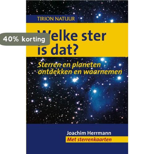 Tirion natuur Welke ster is dat ? / Tirion natuur, Boeken, Wetenschap, Gelezen, Verzenden
