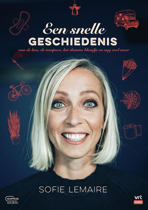 Een snelle geschiedenis 9789022340738 Sofie Lemaire, Boeken, Overige Boeken, Zo goed als nieuw, Verzenden