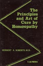 The Principles and Art of Cure by Homoeopathy - Herbert A. R, Boeken, Verzenden, Nieuw