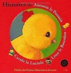 Histoires dantonin le Poussin, Léon le Bourdon , Carole..., Livres, Krings, Antoon, Dzukam, Alain, Verzenden