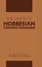 The Limits of Hobbesian Contractarianism 9780521420624, Boeken, Verzenden, Gelezen, Jody S. Kraus