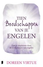 Tien boodschappen van je engelen 9789022582558 Doreen Virtue, Boeken, Esoterie en Spiritualiteit, Verzenden, Gelezen, Doreen Virtue
