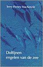 DOLFIJNEN, ENGELEN VAN DE ZEE 9789020281101, Boeken, Verzenden, Gelezen, T. Pinney MacKenzie