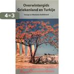 Overwintergids Griekenland en Turkije / Rogaer, Boeken, Reisgidsen, Verzenden, Zo goed als nieuw, G. Snellebrand