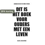 Dit is het boek voor ouders met een leven 9789038800639, Verzenden, Gelezen, Barbara van Erp