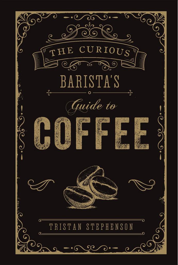 The Curious Barista’s Guide to Coffee 9781788790833, Boeken, Taal | Engels, Zo goed als nieuw, Verzenden