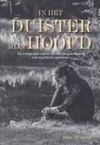 In het duister van mijn hoofd - Robin Witteman - 97894640357, Boeken, Verzenden, Nieuw