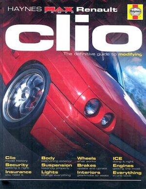Renault Clio The Definitive Guide to Modifying, Livres, Langue | Anglais, Envoi