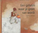 Een geheim waar je groot van wordt 9789058383174 Carl Norac, Verzenden, Carl Norac