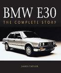 BMW E30 The Complete Story