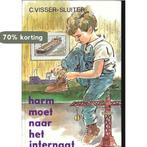 Harm moet naar het internaat 9789033104732 Visser Sluiter, Boeken, Verzenden, Gelezen, Visser Sluiter