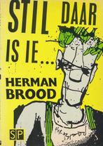 Stil daar is ie 9789064771255 Brood, Boeken, Verzenden, Gelezen, Brood