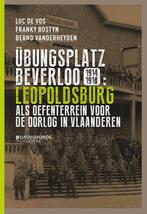 Übungsplatz Beverloo 1914-1918 9789059086203, Boeken, Verzenden, Zo goed als nieuw, Bernd Vanderheyden