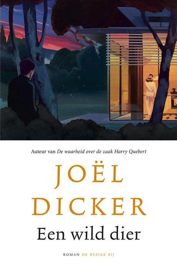 Een wild dier 9789403132624 Joël Dicker, Verzenden, Joël Dicker