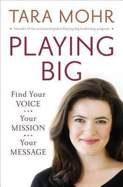 Playing Big 9781594206078 Tara Mohr, Boeken, Taal | Engels, Gelezen, Verzenden