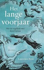 Het lange voorjaar (9789045037745, Laurence Rose), Boeken, Natuur, Verzenden, Nieuw