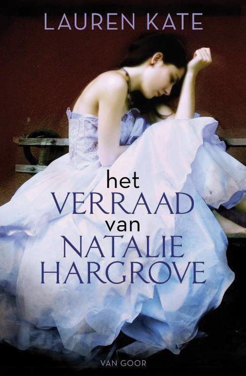Het verraad van Natalie Hargrove 9789000315857 Lauren Kate, Boeken, Kinderboeken | Jeugd | 13 jaar en ouder, Gelezen, Verzenden