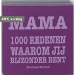 Mama 1000 redenen waarom jij bijzonder bent 9789045307510, Boeken, Verzenden, Gelezen, M. Powell