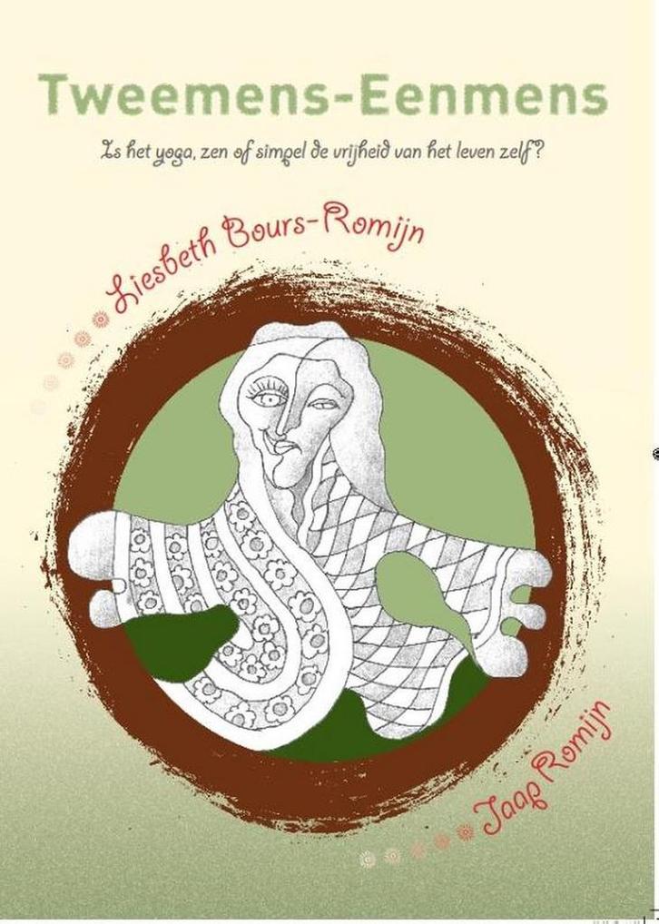Tweemens-Eenmens 9789462662636 Liesbeth Bours-Romijn, Boeken, Esoterie en Spiritualiteit, Gelezen, Verzenden