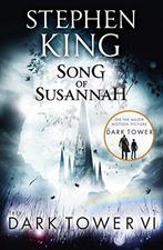 The Dark Tower 6 - Song of Susannah 9780340836163, Boeken, Verzenden, Gelezen, Stephen King
