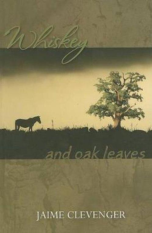 Whiskey and Oak Leaves 9781594930935, Livres, Livres Autre, Envoi