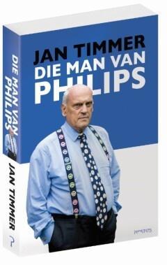 Die man van Philips (9789044636406, Jan Timmer) (Jan Timmer), Verzenden